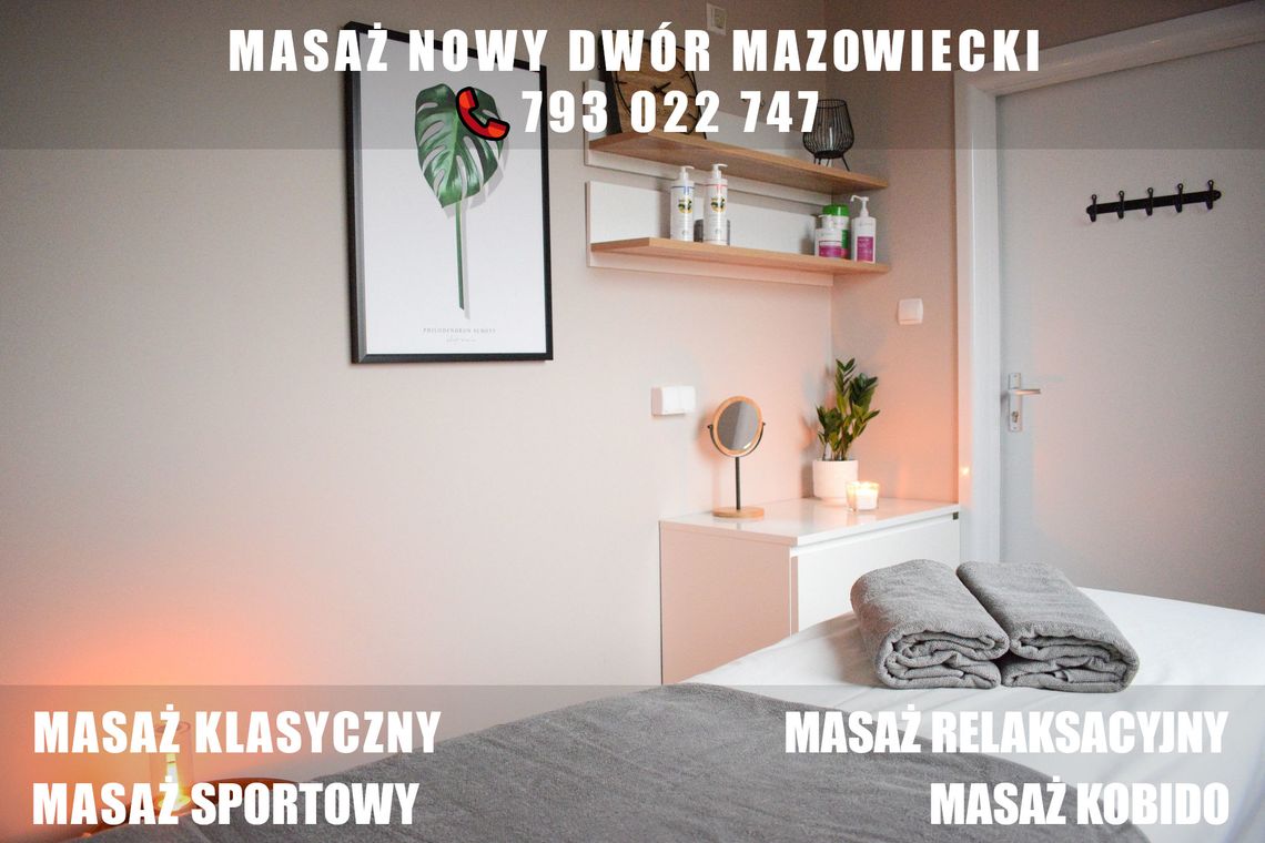 Mazowiecka Masaż Nowy Dwór Mazowiecki