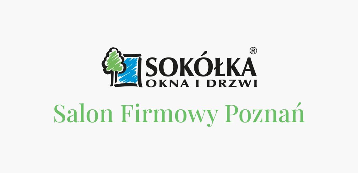 Okna drewniane Poznań - Sokółka salon firmowy Okna drewniane Poznań - Sokółka salon firmowy